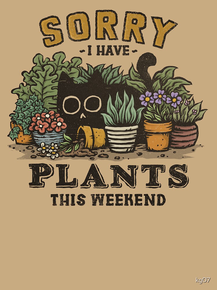 I Have Plants This Weekend by kg07