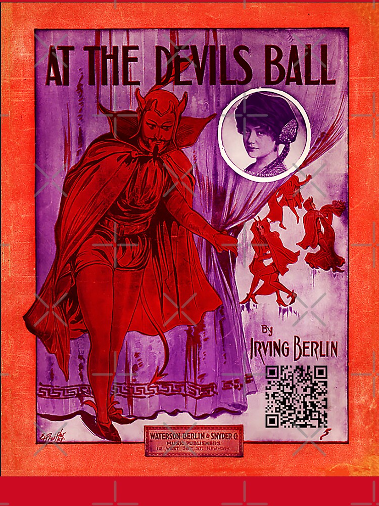 1912 - ✨ AT THE DEVILS BALL ✨ by IRVING BERLIN - INTERACTIVE COLLECTION -  with photo insert of performer MARIE FENTON by WheelieGdArt