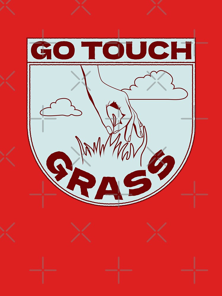 Go Touch Grass - 02 by Jselz
