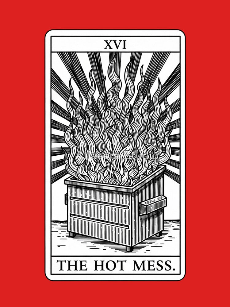 The Hot Mess - Funny Dumpster Fire Tarot Card T-Shirt by Atlasera Studio