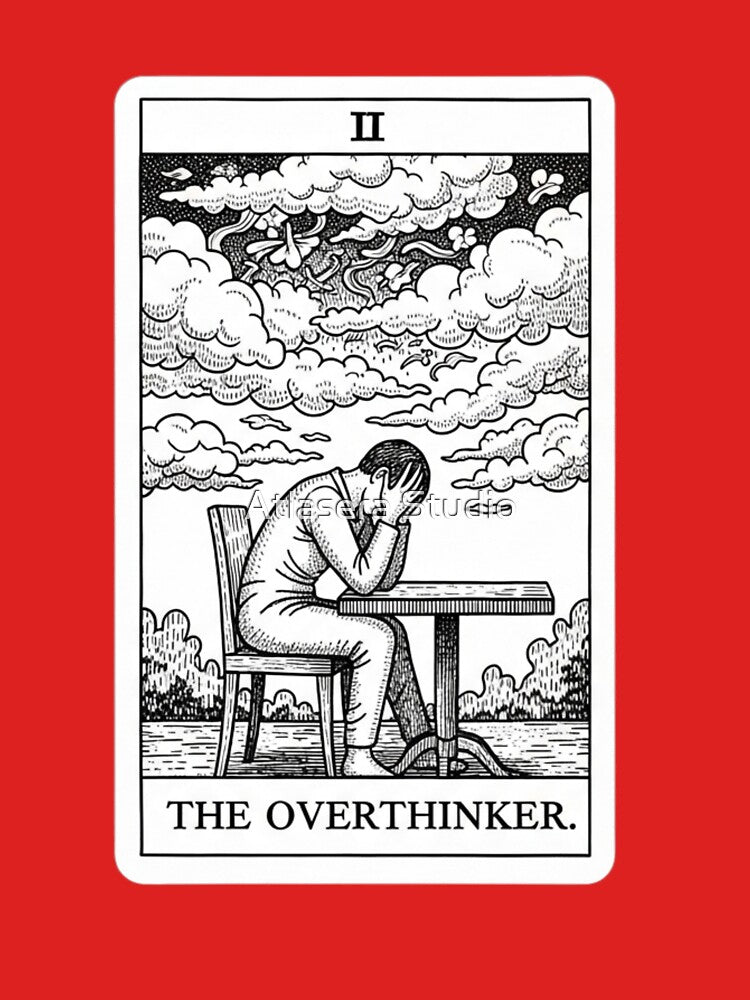 The Overthinker - Funny Relatable Tarot Card T-Shirt by Atlasera Studio