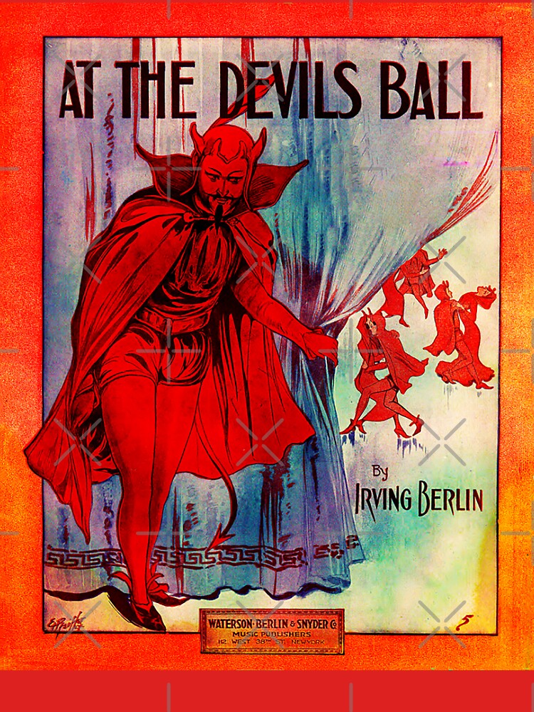 1912 - ✨ AT THE DEVILS BALL ✨ by IRVING BERLIN - adjusted without photo insert by WheelieGdArt