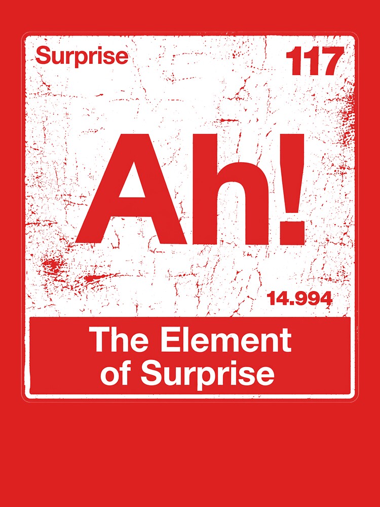 Ah! The Element of Surprise - As Worn By Ryland Grace In Project Hail Mary by hesjustken