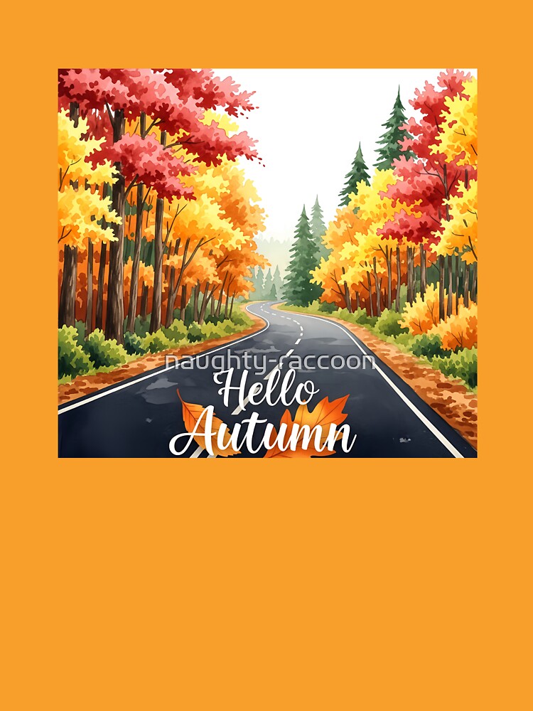 "Hello Autumn" Scenic Road with Colorful Fall Trees by naughty-raccoon