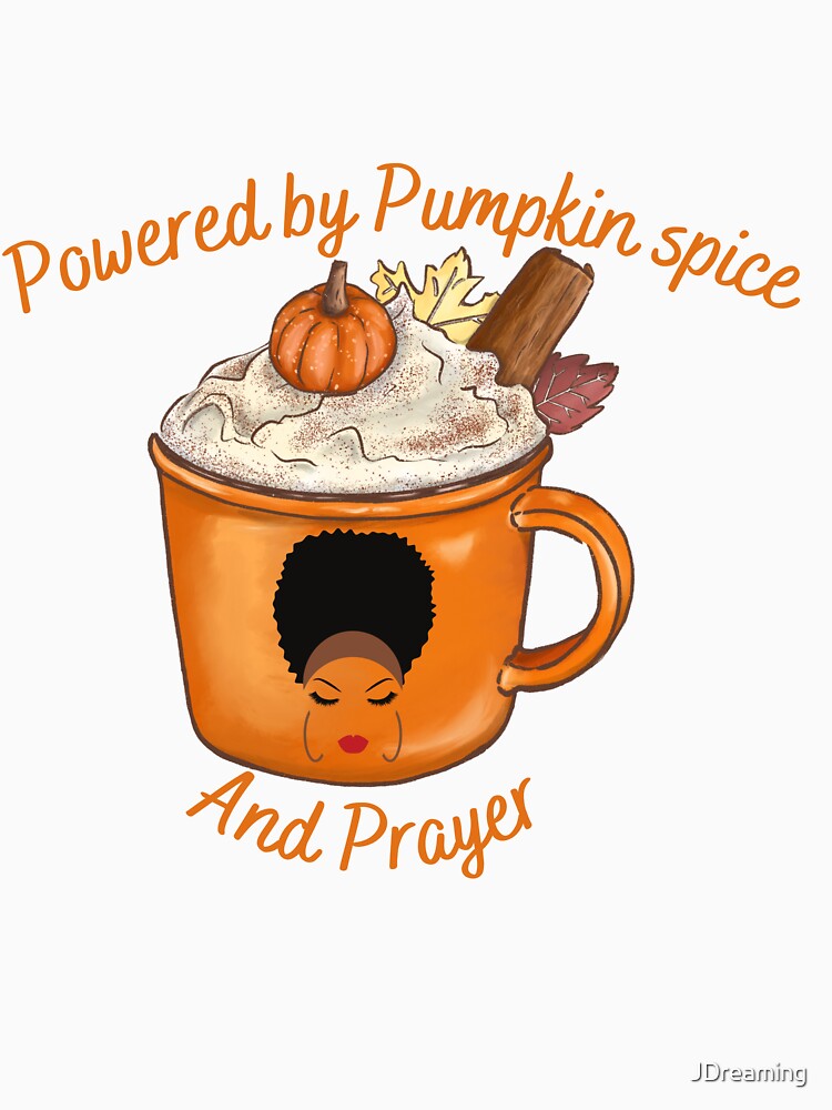 Pumpkin spice and prayer time by JDreaming