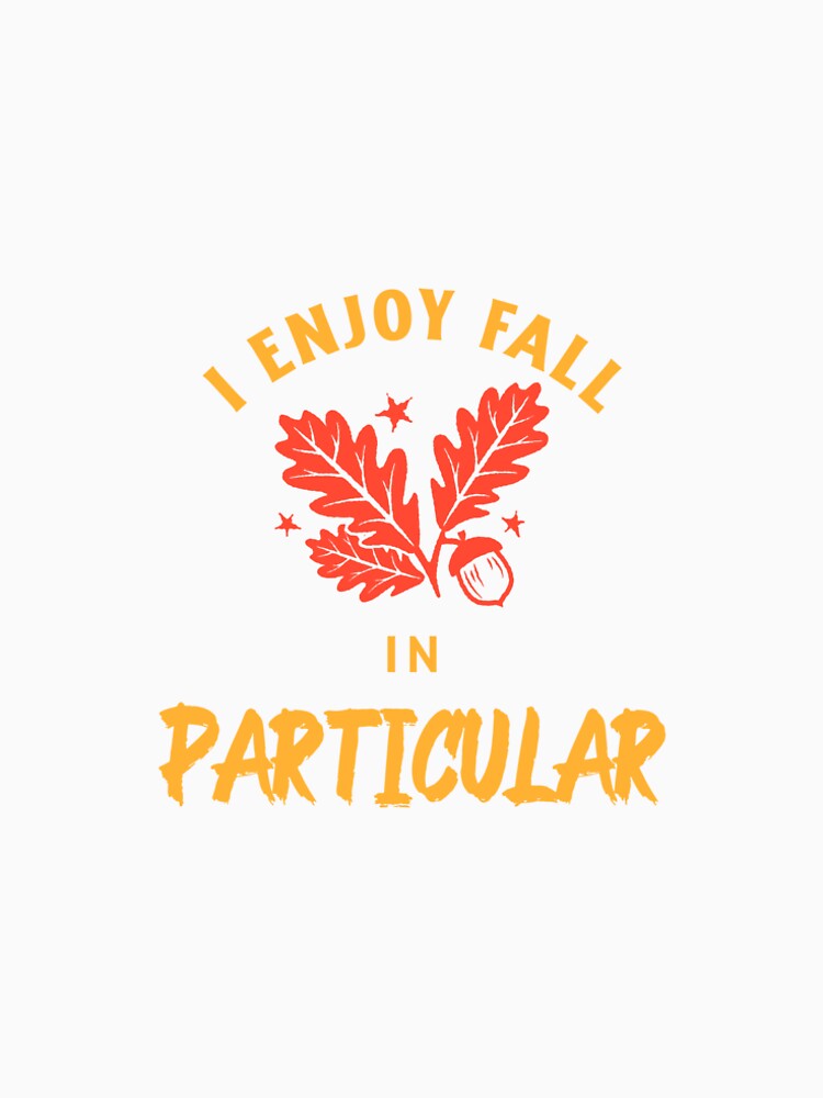 I enjoy fall in particular by Eugenie974