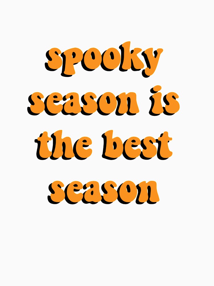 spooky season is the best season by august&co.