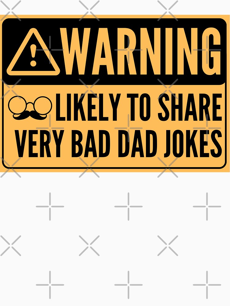 Warning: Likely To Share Bad Dad Jokes by The Queer Designer