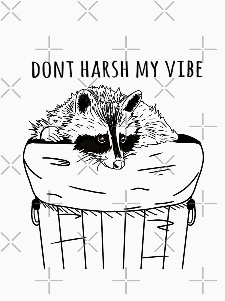 dont harsh my vibe by gilbertb