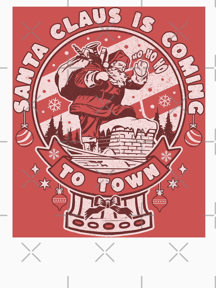Retro Santa Claus is Coming to Town Vintage Christmas by BeansHotTees