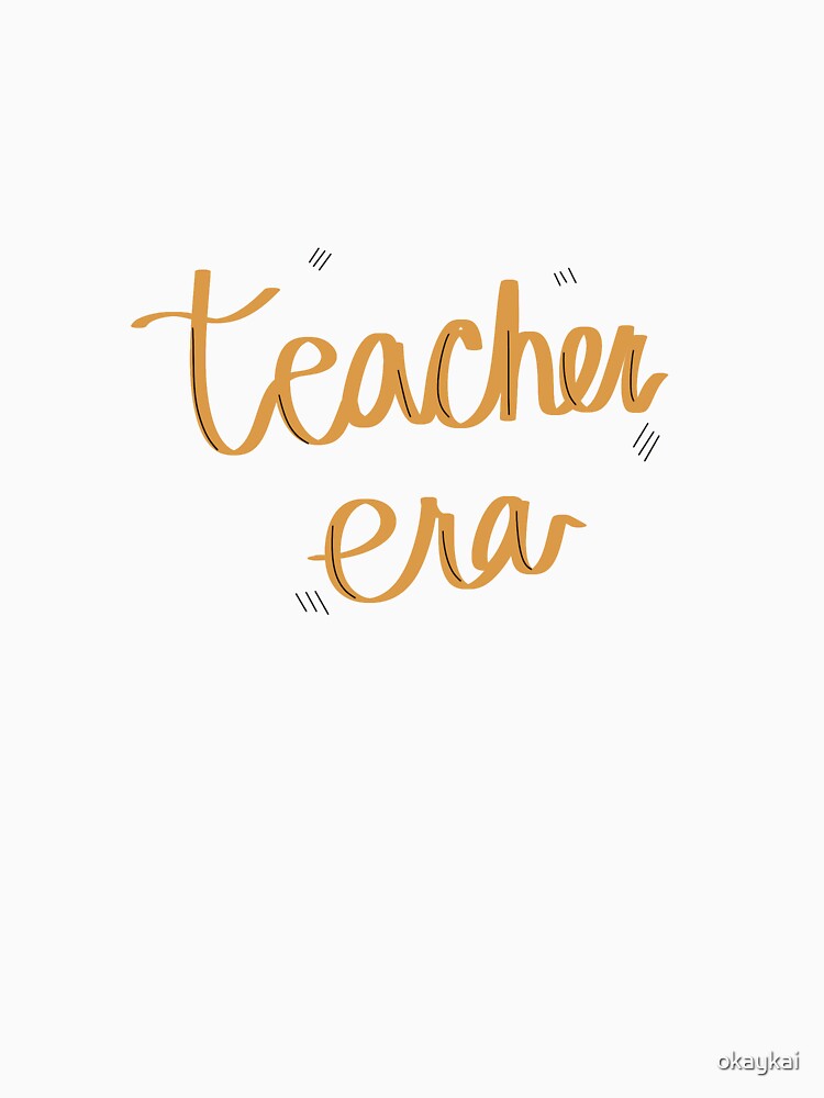 Teacher Era Lettering by okaykai