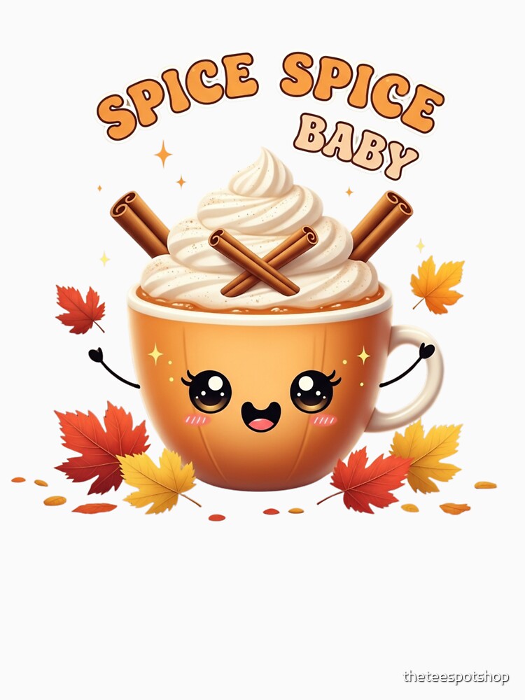 Spice Spice Baby by theteespotshop