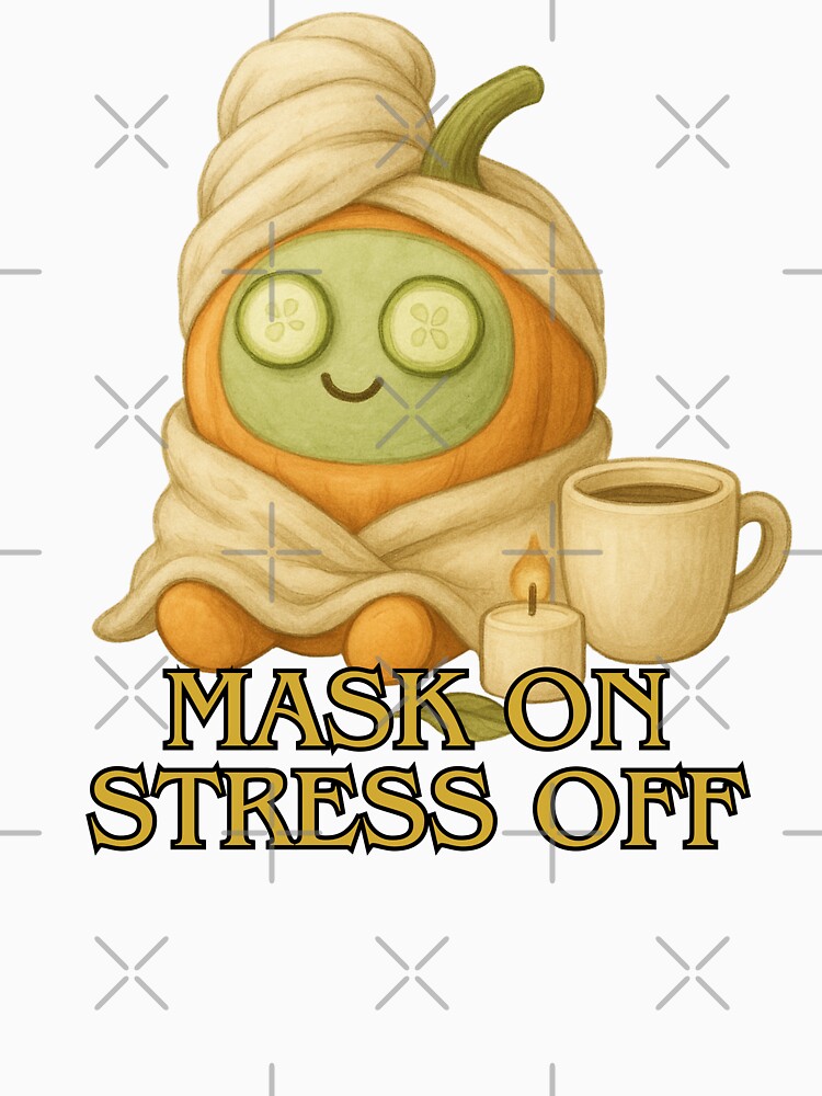 Mask On Stress Off – Cute Pumpkin Spa Self-Care Illustration | Cozy Fall Design by FusionTeeDesign