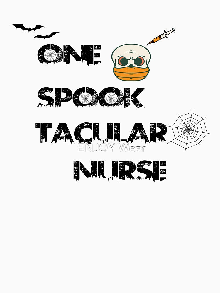 One SpookTacular Nurse by ENJOY Wear