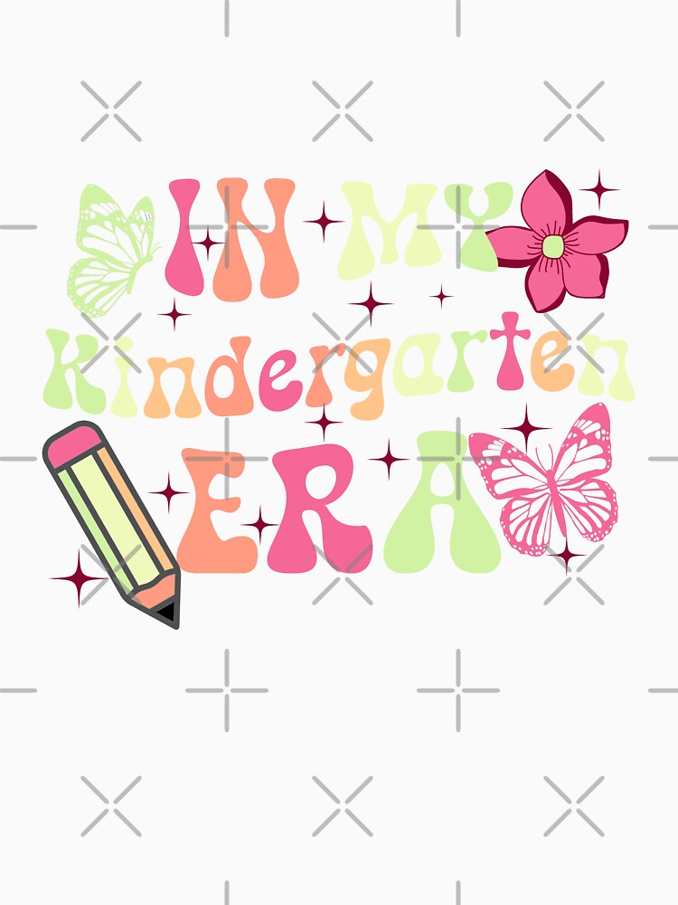 In My Kindergarten Era Back To School Teacher Student Groovy by Mayalogo