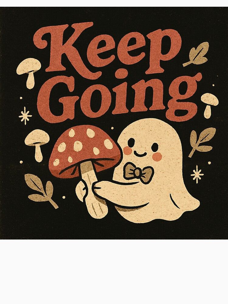 Keep Going by Monkeysalad