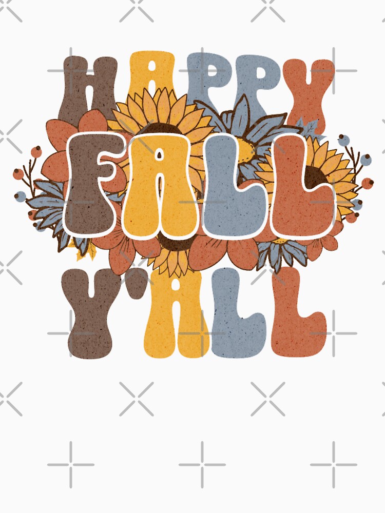Happy Fall Y'all Autumn Floral Leaves Artwork by Feather Art