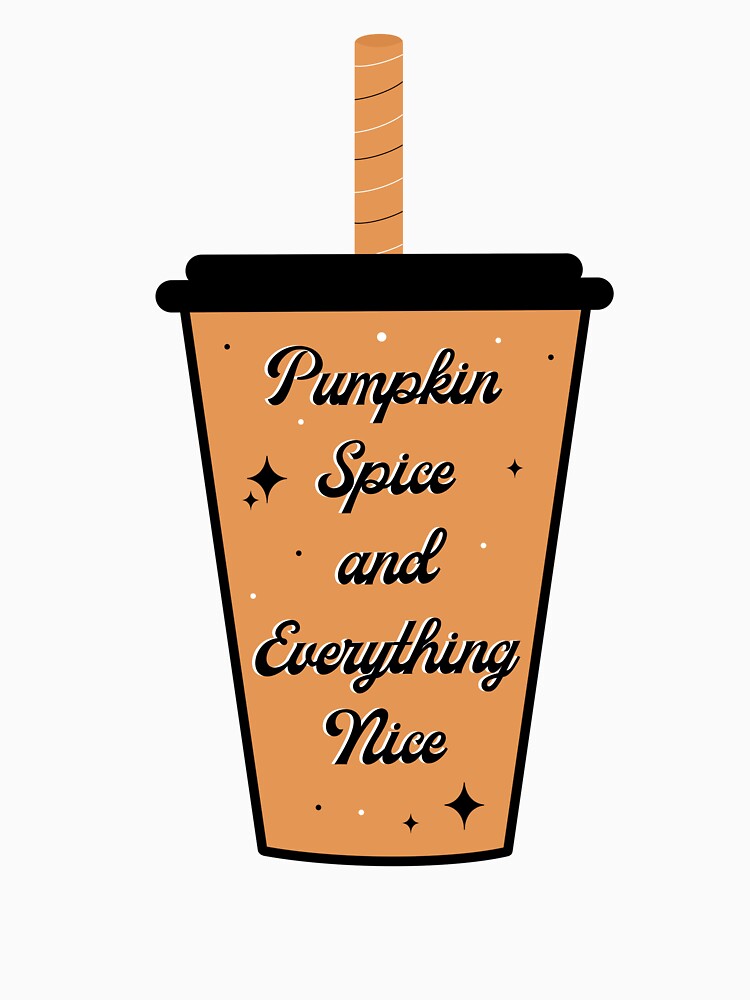 pumpkin spice and everything nice by DanaScully0709