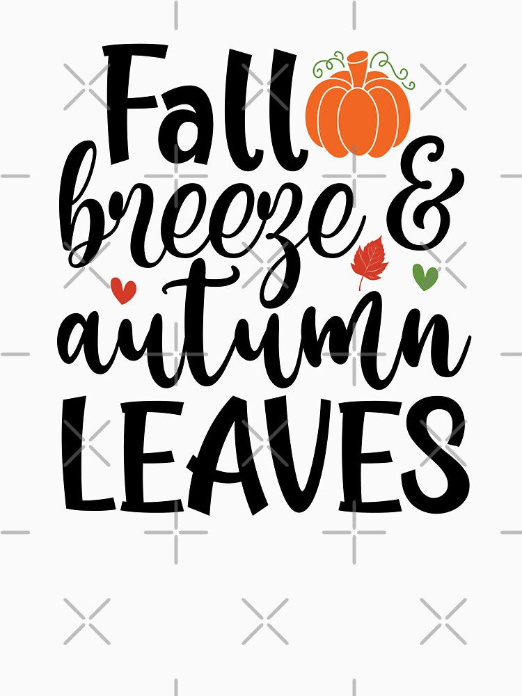 Fall Breeze And Autumn Leaves - Cozy Season Quote by FuzionRaptor