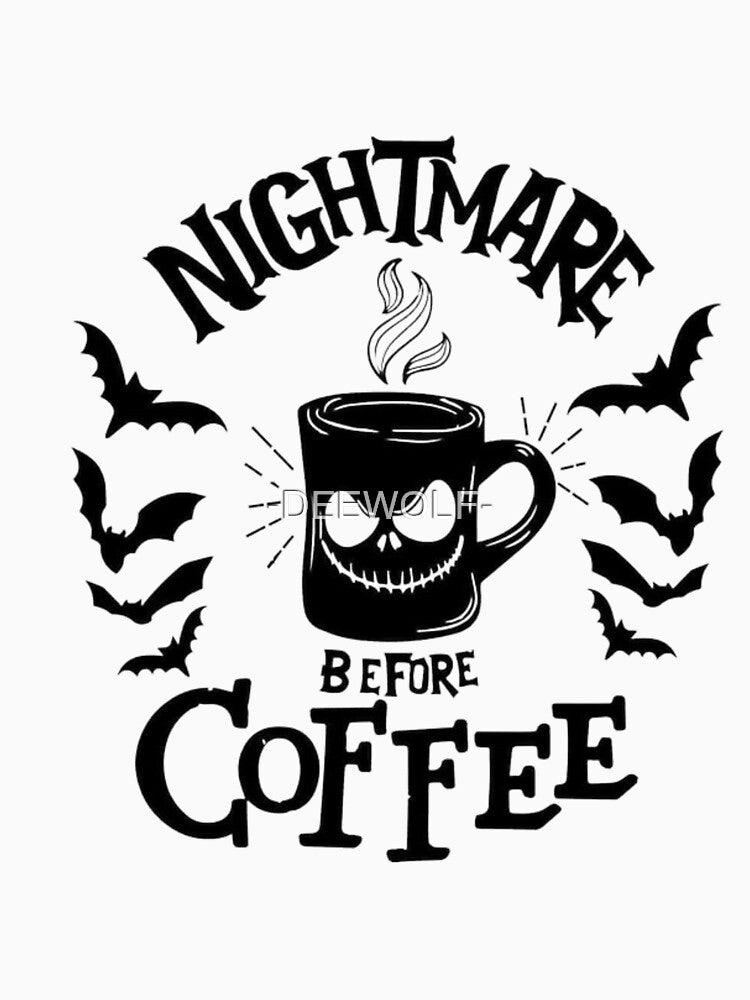 nightmare before coffee by -DEEWOLF-