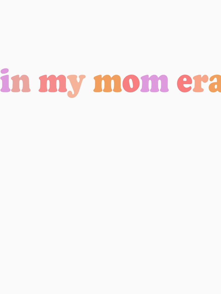 In My Mom Era by Mamado-sakou