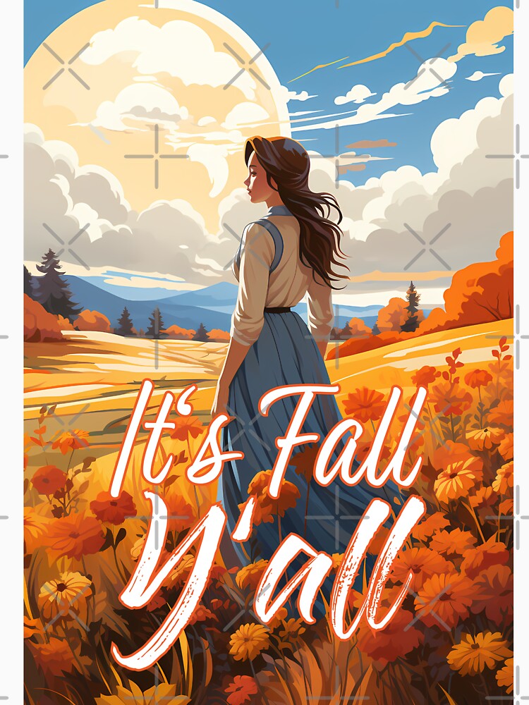 It's Fall Y'all, Autumn Season, Country Side Open Field, Pioneer Woman by NearlyNow