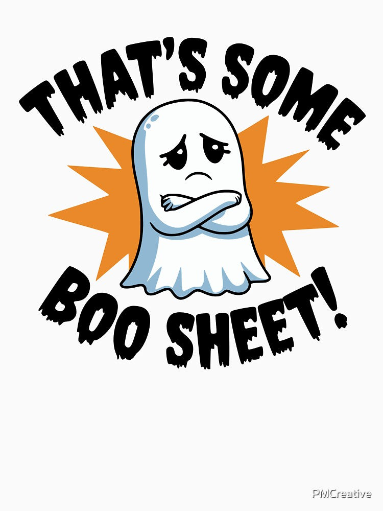 That's Some Boo Sheet! Cute Ghost Pun by PMCreative