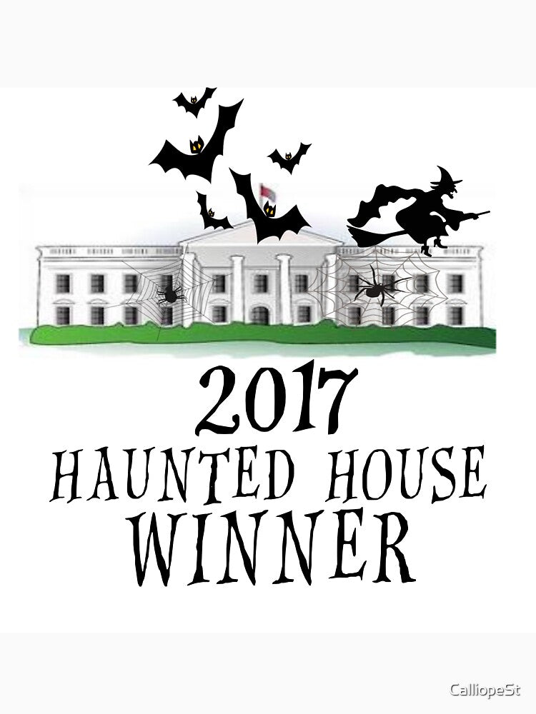 WHITE HOUSE: 2017 HAUNTED HOUSE WINNER (HALLOWEEN) by CalliopeSt