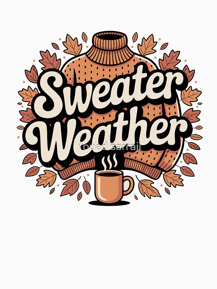 Sweater Weather – Cozy Autumn Typography by H&F Shop