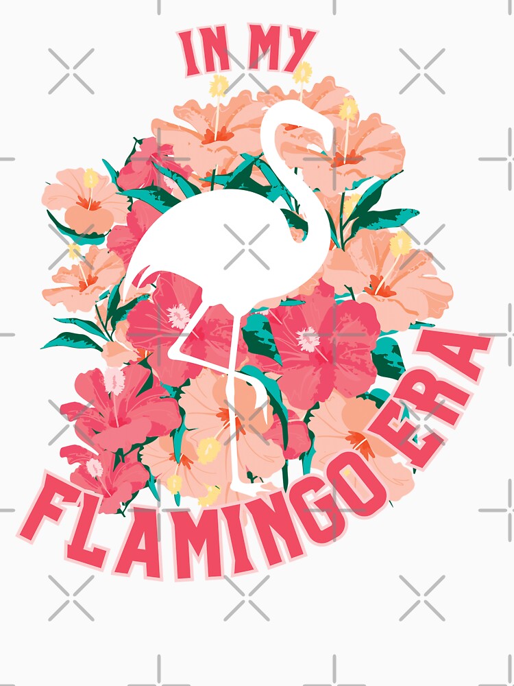 In My Flamingo Era | In My Era | Pink Flamingo Tropical by sassandsun
