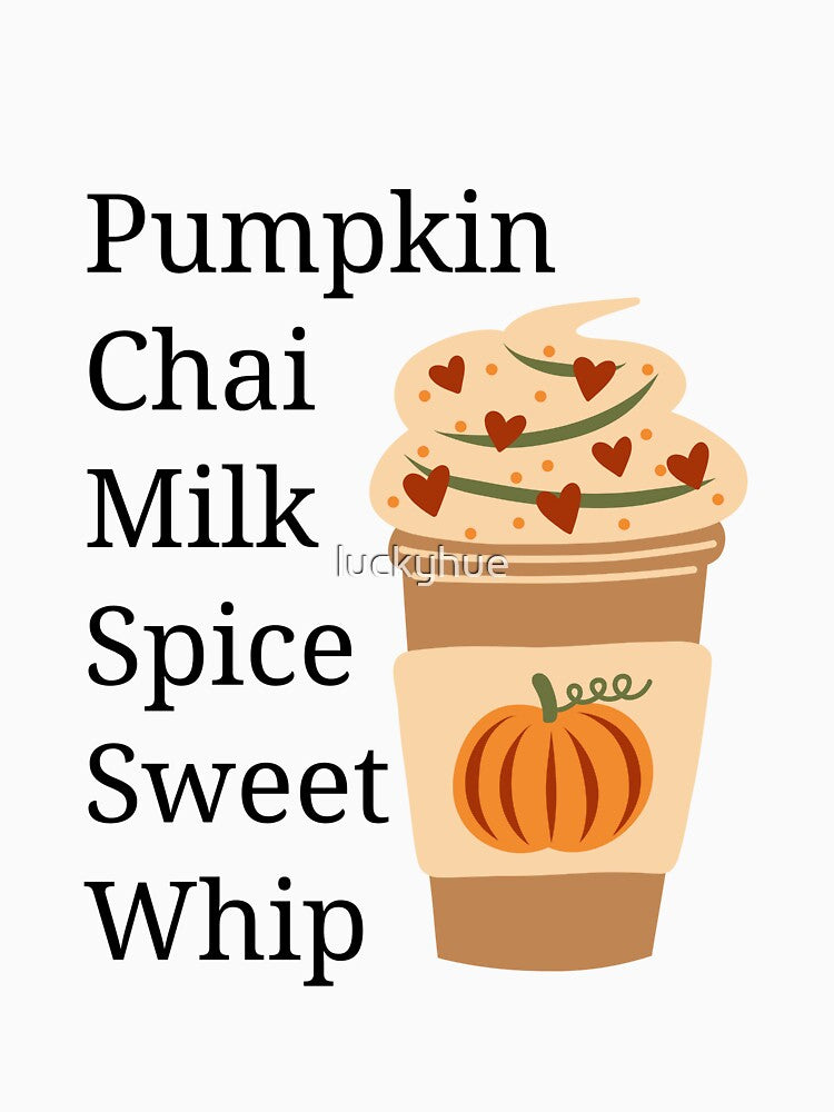 Pumpkin Chai Cozy Autumn Fall Drink Illustration Cozy fall babe Fall girl Fall guy Autumn lover by luckyhue