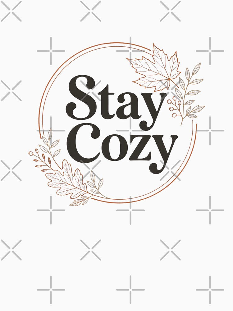 Stay Cozy Autumn Fall Typography Quote by OlesiaCraft