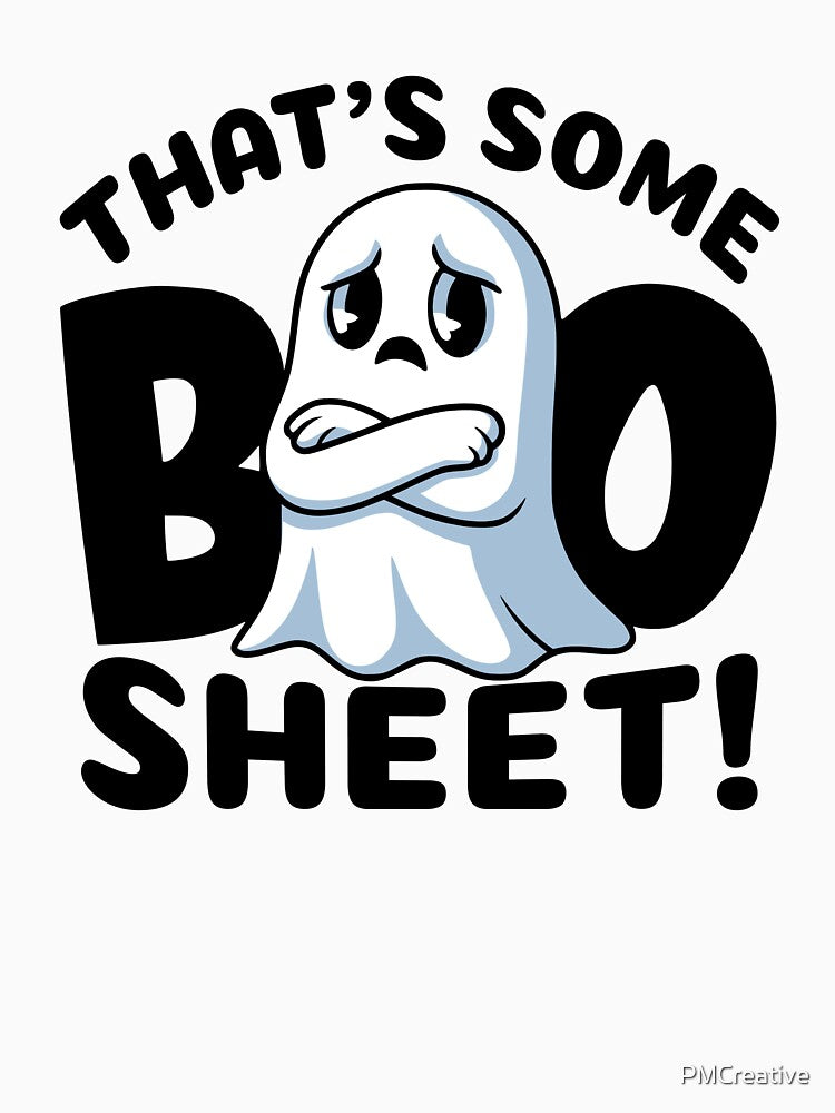 That's Some Boo Sheet! Funny Ghost Pun by PMCreative