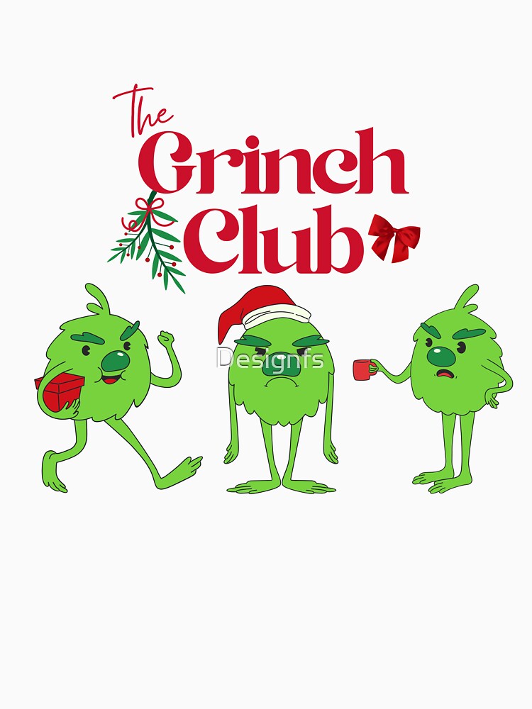 The grinch club by Designfs