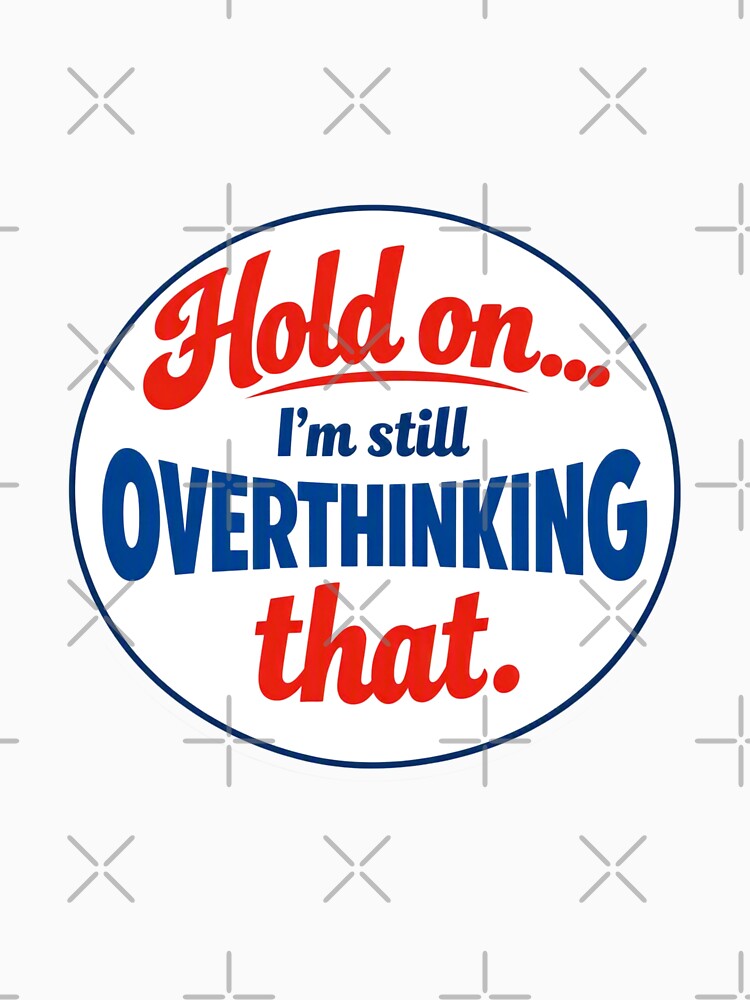 Overthinking by BradleyBee