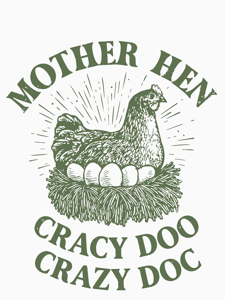 Mom Cute Mothers Day Mother Hen by JanessaHardi