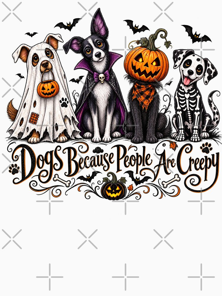 Dogs Because People Are Creepy – Funny Halloween Dog Costume Design by will freed18