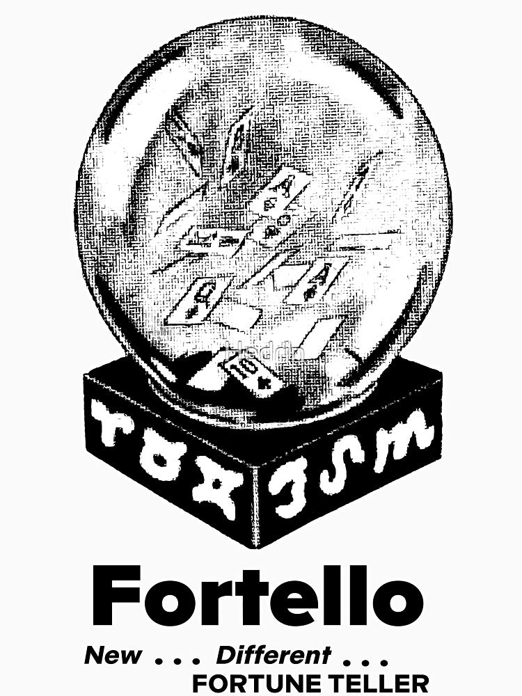 Fortello New… Different… FORTUNE TELLER by Hedrin
