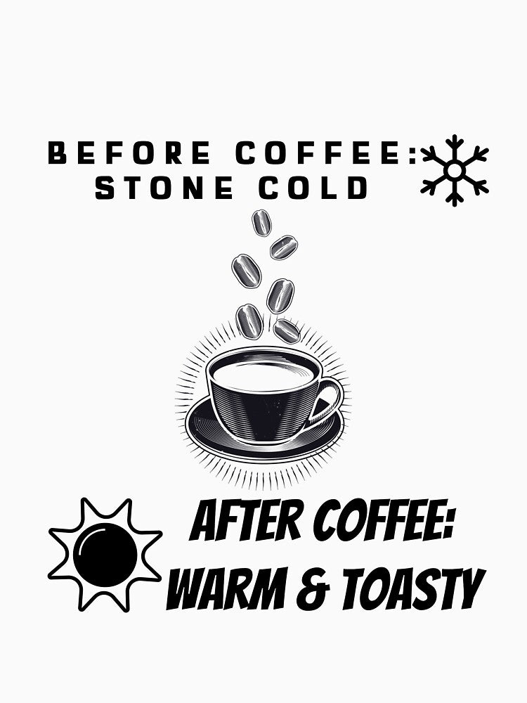 Before Coffee: Stone Cold | After Coffee: Warm & Toasty by sfinchcapod