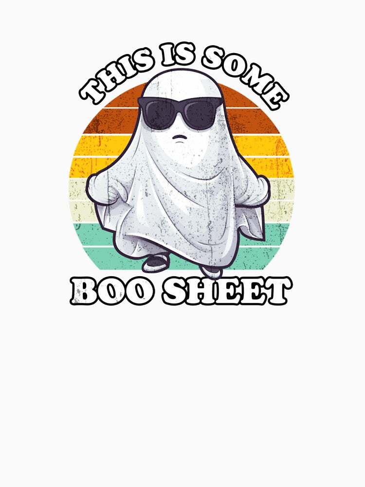 Funny Halloween Boo Ghost Costume Wearing Sunglasses This is Some Boo Sheet Graphic by Artit Wongpradu