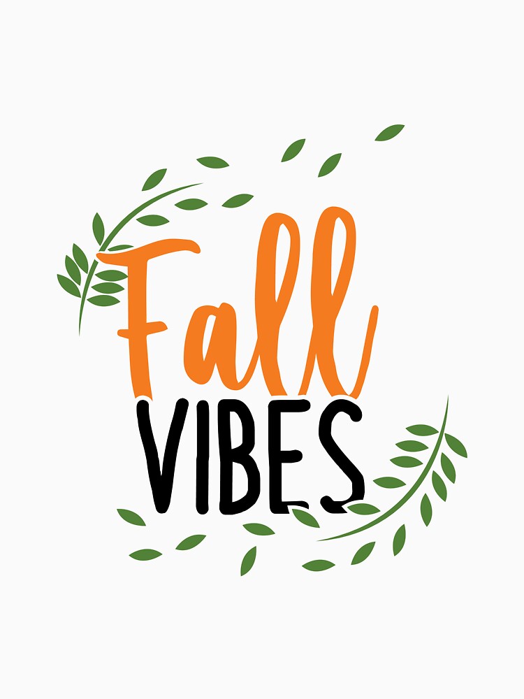 Fall Vibes Autumn Design by mintandbeer