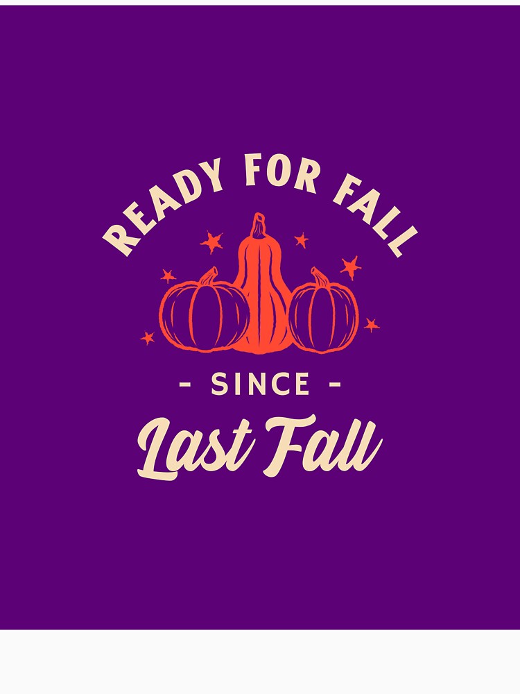 Ready for Fall Since Last Fall by Farmon52nd