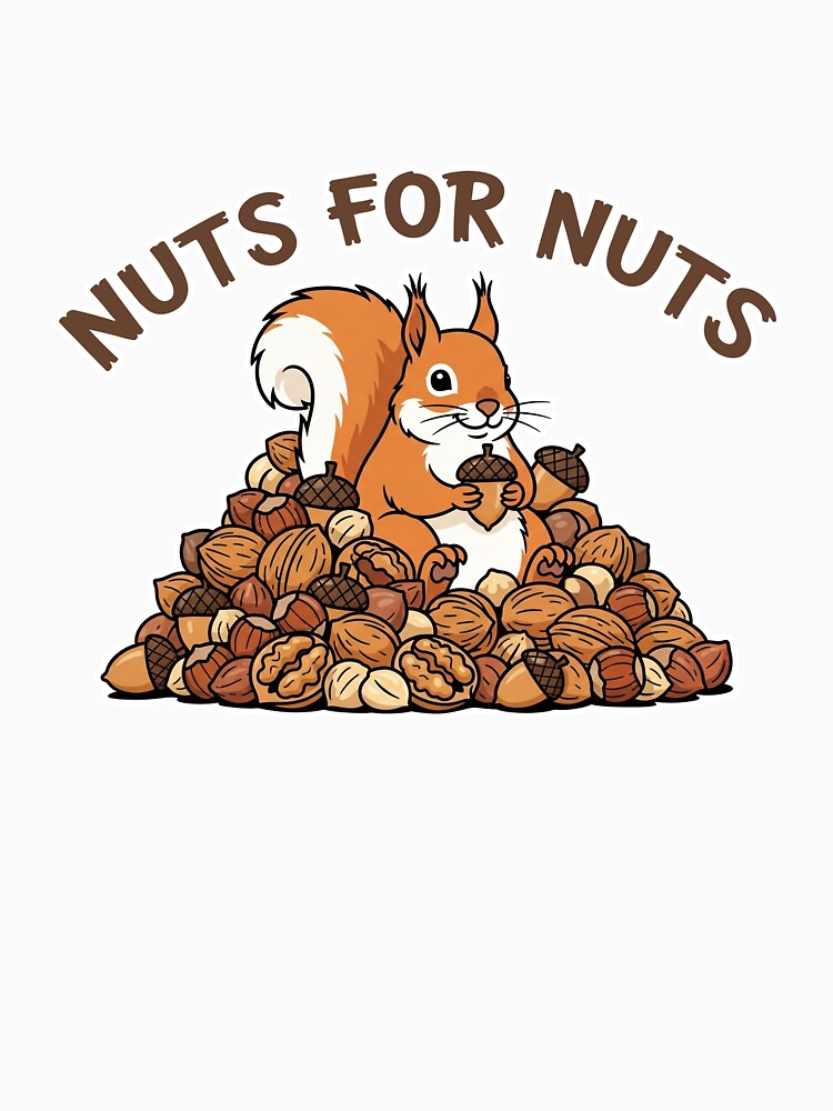 Nuts For Nuts - Squirrel by joshpincus