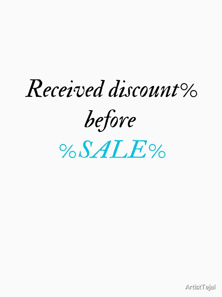 Received discount% before %sale% by ArtistTejal