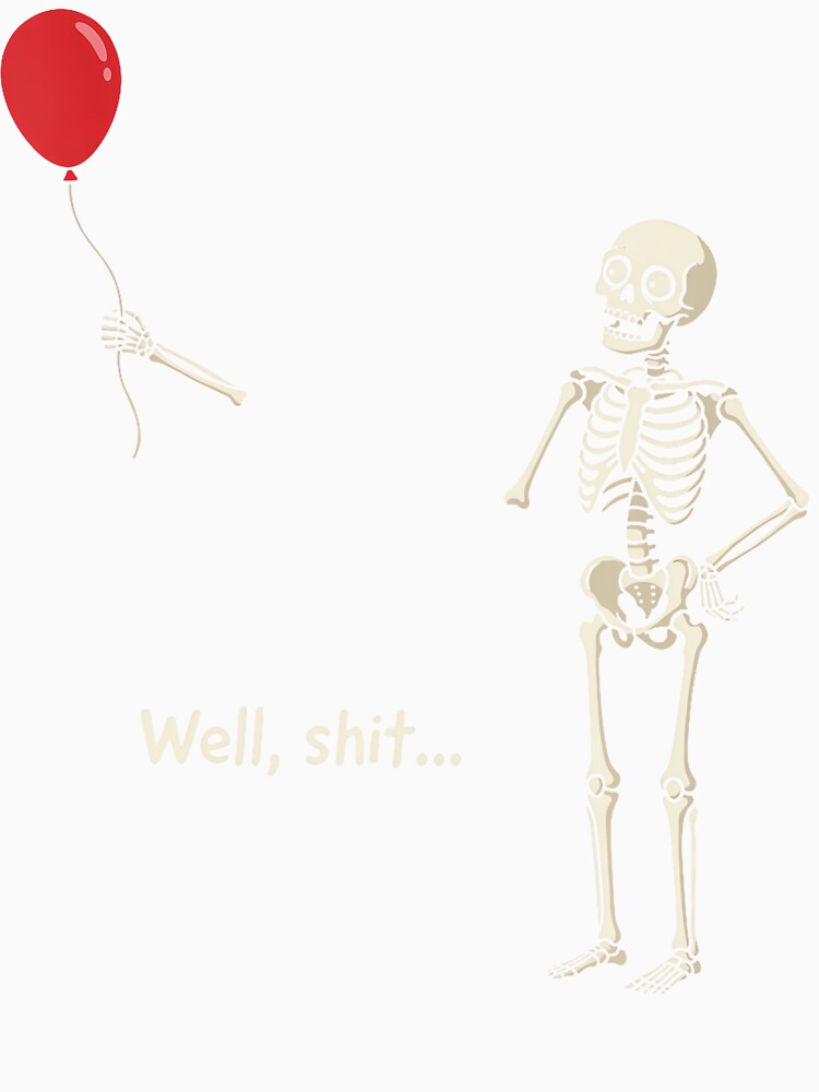Skeleton Lost Balloon Funny Halloween Quote by HayleePacoch