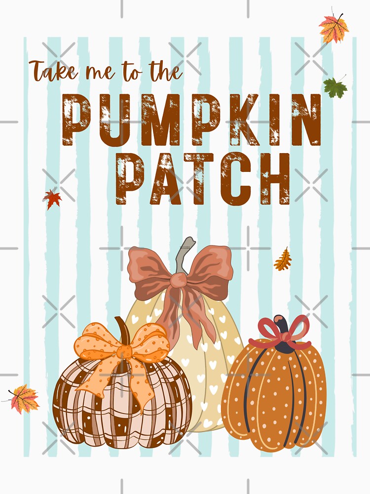 Take Me to the Pumpkin Patch – Cute Autumn Pumpkin Typography on Striped Background by Pragatee
