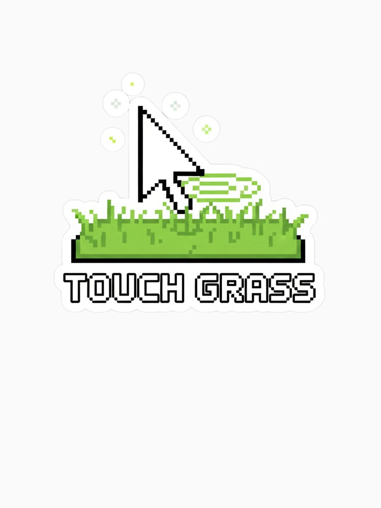 Touch Grass Pixel Click by TinyJoy Studio