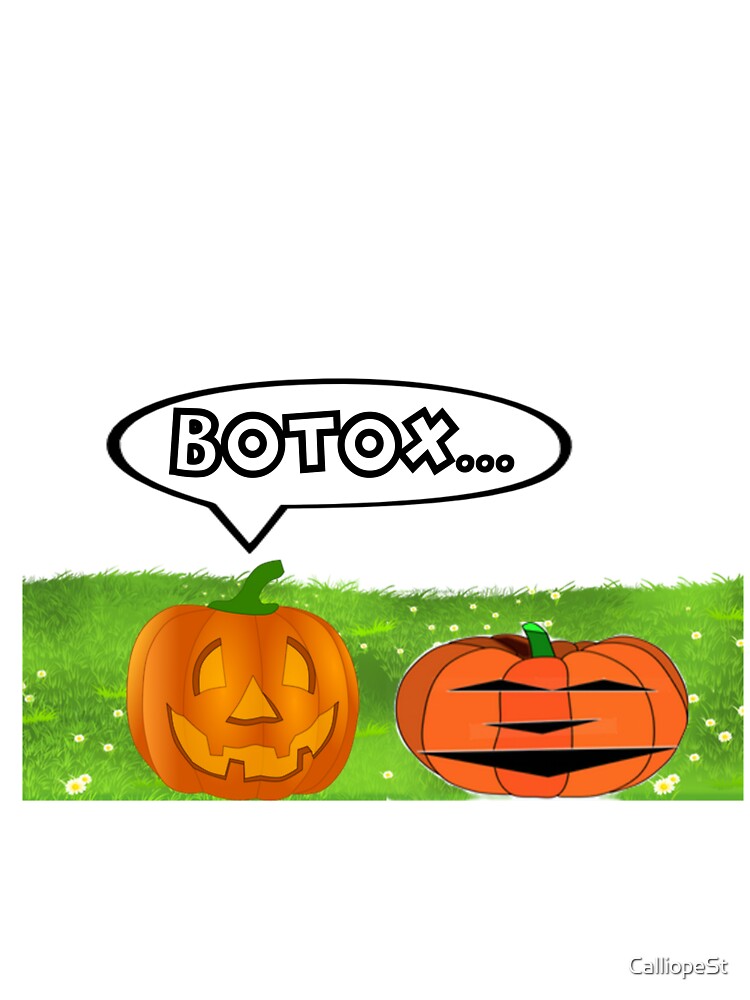 BOTOX - JACK-O-LANTERN - HALLOWEEN by CalliopeSt