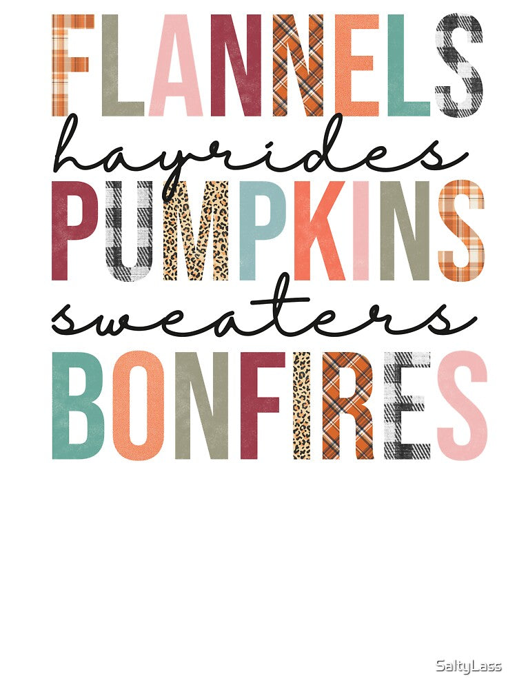 Flannels - Hayrides - Pumpkins - Sweaters - Bonfires by SaltyLass