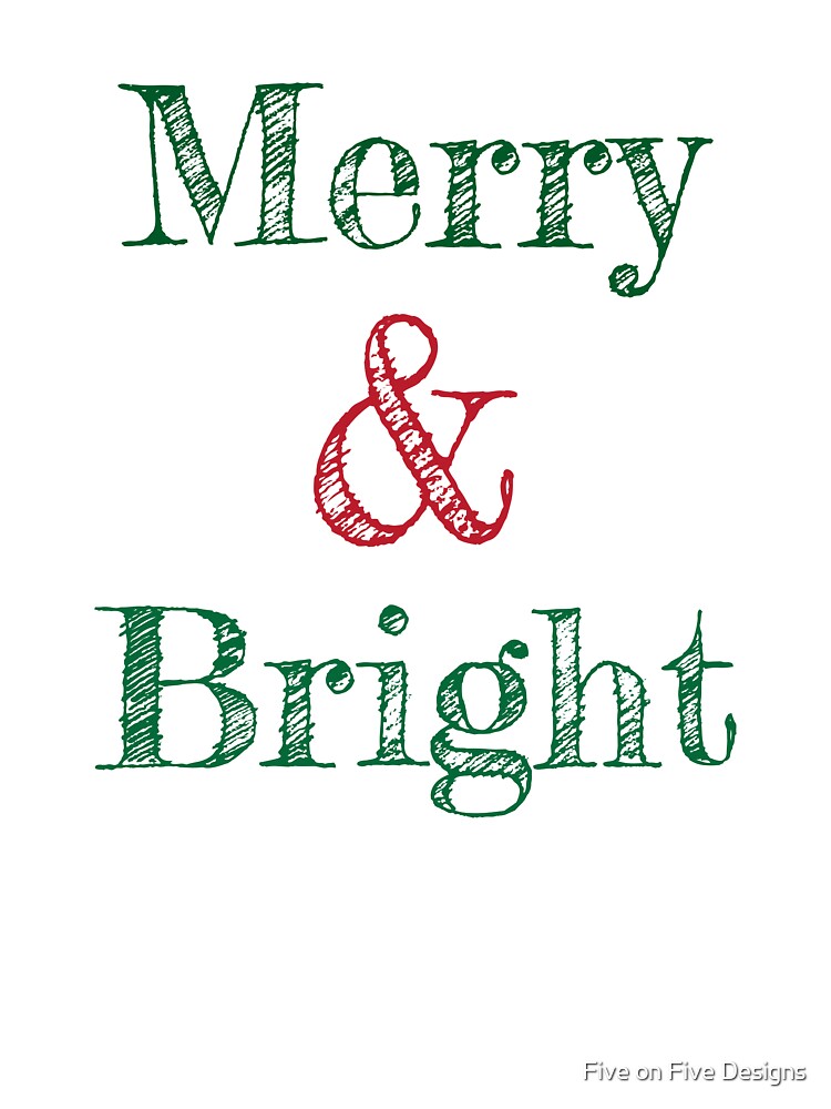 Merry & Bright by Five on Five Designs